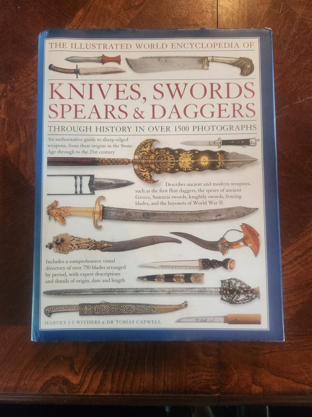 Illustrated World Encyclopedia of Knives Swords Spears & Daggers Hardcover